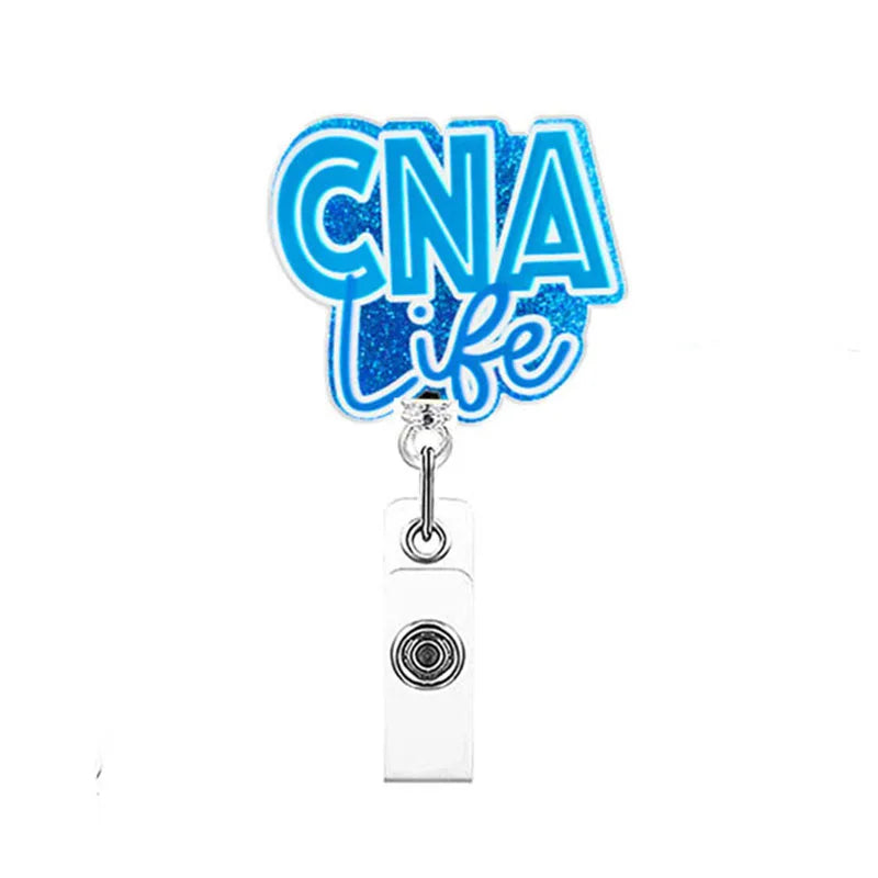 Glitter Acrylic "CNA Life" Nurse Retractable ID Badge Holder